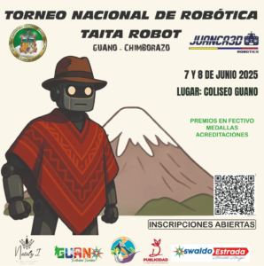 El cantón Guano, en la provincia de Chimborazo, se alista para convertirse en el epicentro de la innovación tecnológica con la realización del Torneo Nacional de Robótica “Taita Robot”, que se llevará a cabo el sábado 7 y domingo 8 de junio en el Coliseo Municipal.